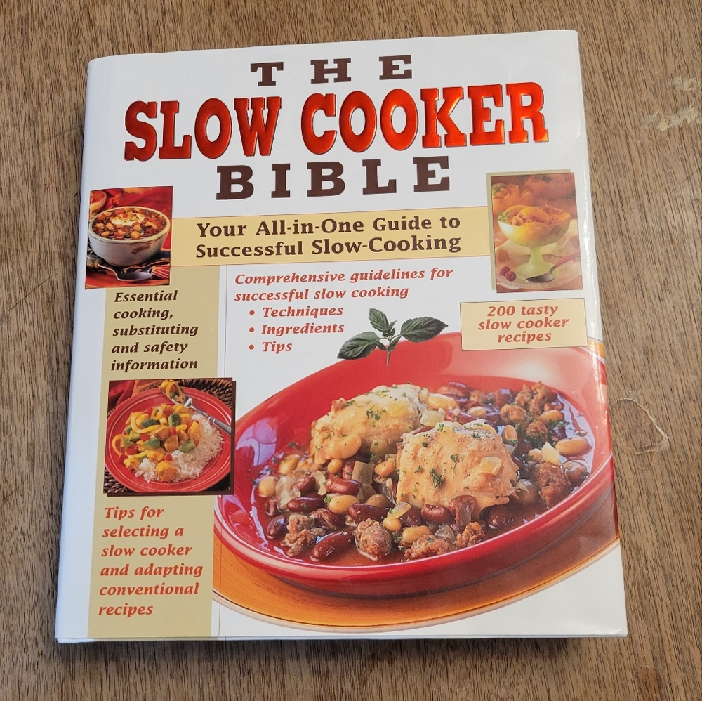 THE SLOW COOKER BIBLE: Your All-in-One Guide to Successful Slow Cooking